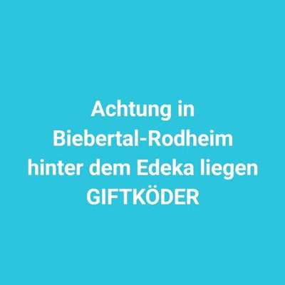 Giftköder-⚠️Achtung Giftköder-Warnung ⚠️-Bild