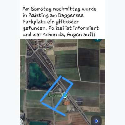 Giftköder-Giftköder Raisting Baggersee-Bild