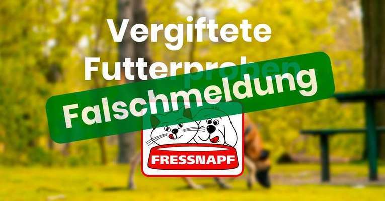 Blog-Falschmeldung: Vergiftete Fressnapf-Futterproben-Bild
