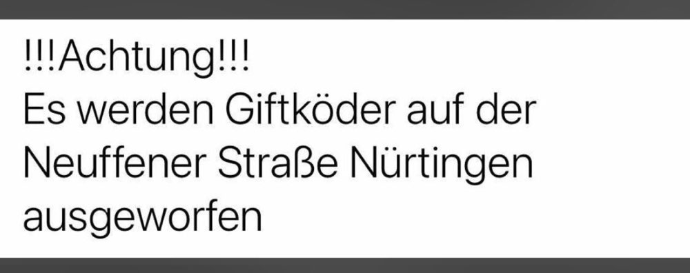 Giftköder-Giftköder Neuffener Straße Nürtingen-Profilbild