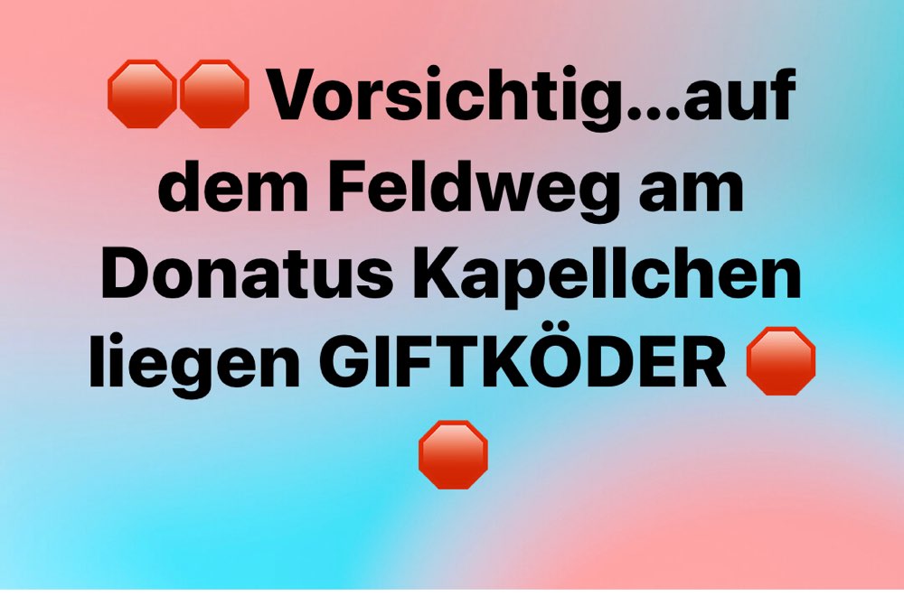 Giftköder-Giftköder auf dem Feldweg bei der Donatus Kapelle-Profilbild