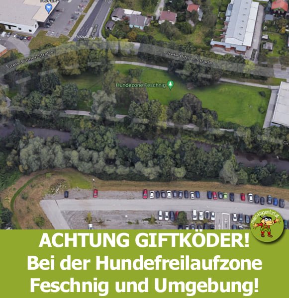 Giftköder-Giftköder in Hundefreilaufzone Feschnig-Profilbild